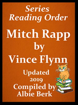 cover image of Vince Flynn's Mitch Rapp Series Reading Order Updated 2019